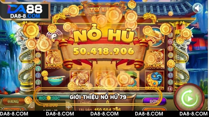 Giới thiệu tựa game nổ hũ 79 hấp dẫn